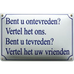 Emaille Horeca Bord Bent U Ontevreden? Vertel het ons. 30x20cm