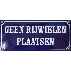 Emaille Verbodsbord Geen Rijwielen Plaatsen 35x15cm
